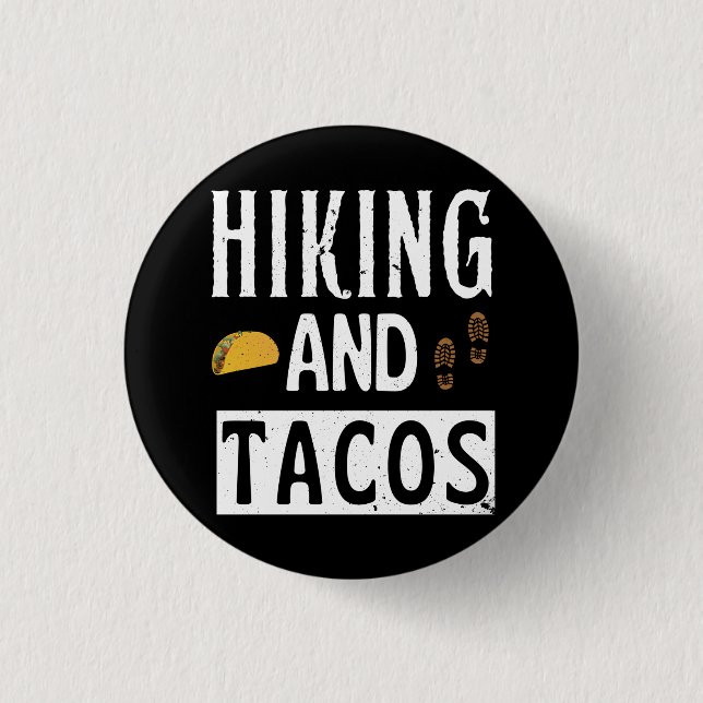 Hiking And Tacos Funny Tacos 3 Cm Round Badge (Front)