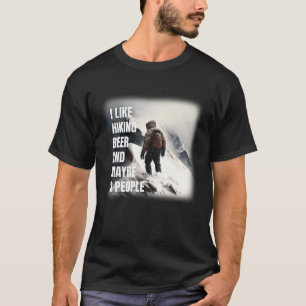 Hiking Beer & Hiking Mountain hiking Summit beer h T-Shirt