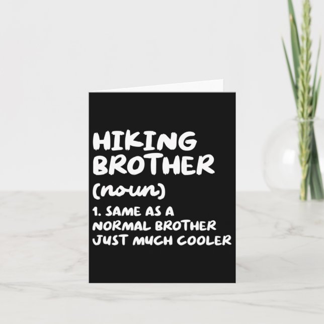 Hiking Brother Definition Funny  Card (Front)