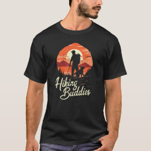 Hiking Buddies Outdoor Trail Walking for Pet Dog O T-Shirt