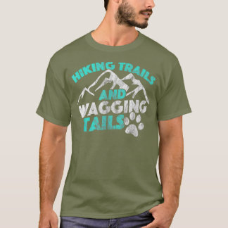 Hiking Dog Distressed TShirt Hiking Trails and