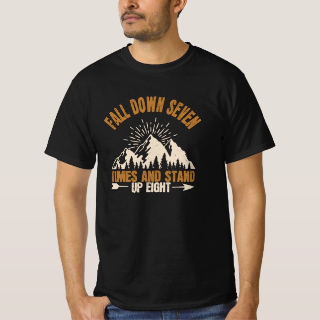 Hiking - Fall Down And Stand Up T-Shirt (Front)