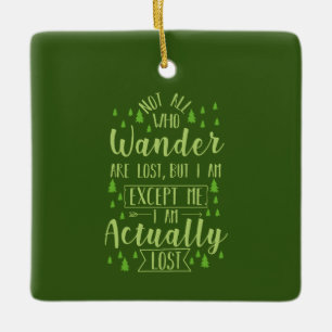 Hiking Funny Saying Ceramic Ornament