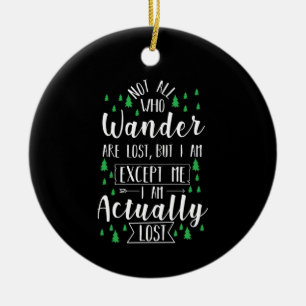 Hiking Funny Saying Ceramic Ornament