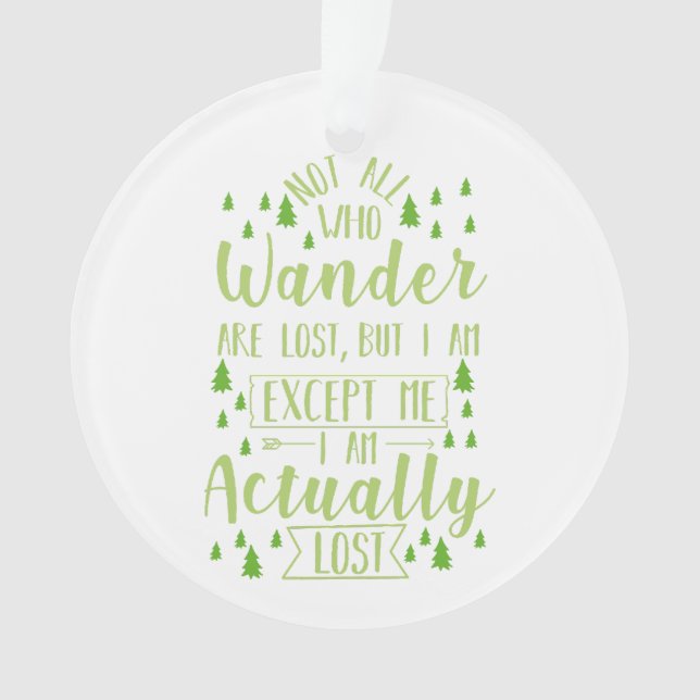 Hiking Funny Saying  Ornament (Front)