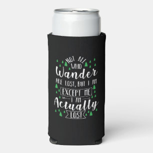 Hiking Funny Saying Seltzer Can Cooler