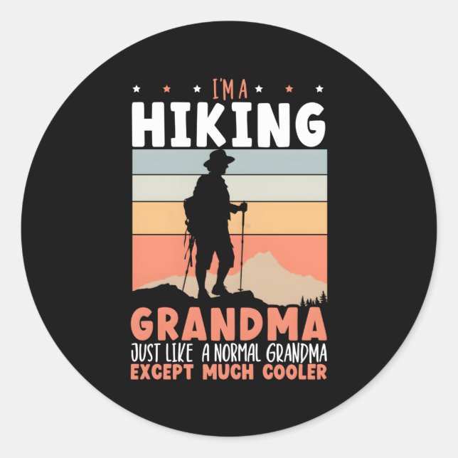 Hiking Grandma Mountain Climbing Hiker Grandmother Classic Round Sticker (Front)