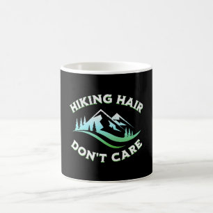 Hiking Hair Don't Care Coffee Mug