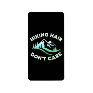 Hiking Hair Don't Care Label