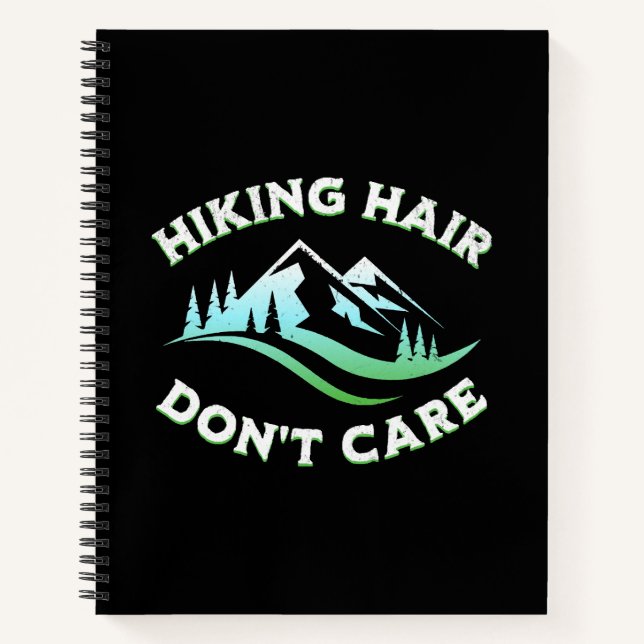 Hiking Hair Don't Care Notebook (Front)