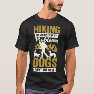 Hiking Hiker Dog Lover Gift T-Shirt