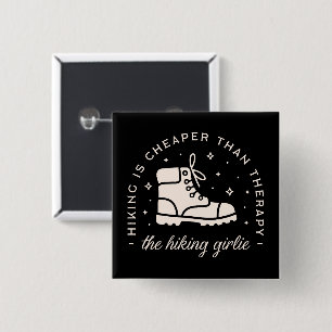 Hiking hiker girl funny quotes black 15 cm square badge
