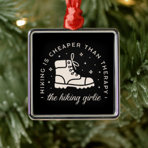 Hiking hiker girl funny quotes black metal ornament