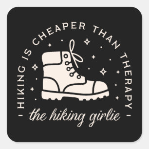 Hiking hiker hike trail lovers girl funny quotes square sticker