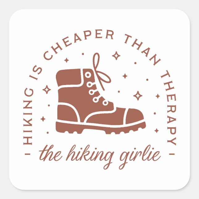 Hiking is cheaper than therapy hiker girlie square sticker (Front)