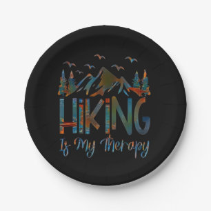 Hiking Is My Therapy, Funny Hiking Paper Plate