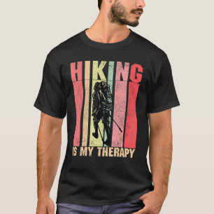 Hiking Is My Therapy Outdoor Camping Trail Hiking T-Shirt