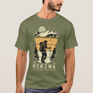 Hiking It's Cheaper Than Therapy T-Shirt