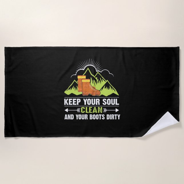 Hiking Keep Your Soul Clean Beach Towel (Front)
