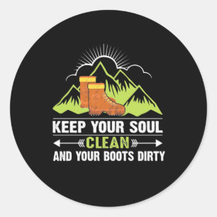 Hiking Keep Your Soul Clean Classic Round Sticker