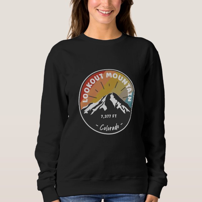 Hiking Lookout Mountain Colorado Sweatshirt (Front)