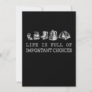 Hiking Lover   Life Is Full Of Important Choices Holiday Card
