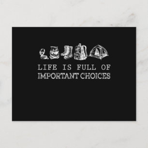 Hiking Lover Life Is Full Of Important Choices Postcard