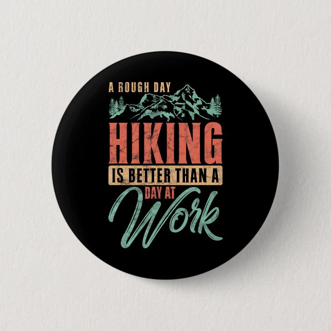 Hiking Lover Outdoor Nature 6 Cm Round Badge (Front)