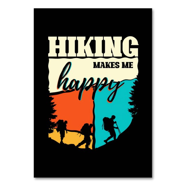 Hiking Makes Me Happy Table Number (Front)