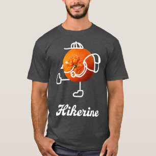 Hiking Manderine Camping Nature Gift T-Shirt