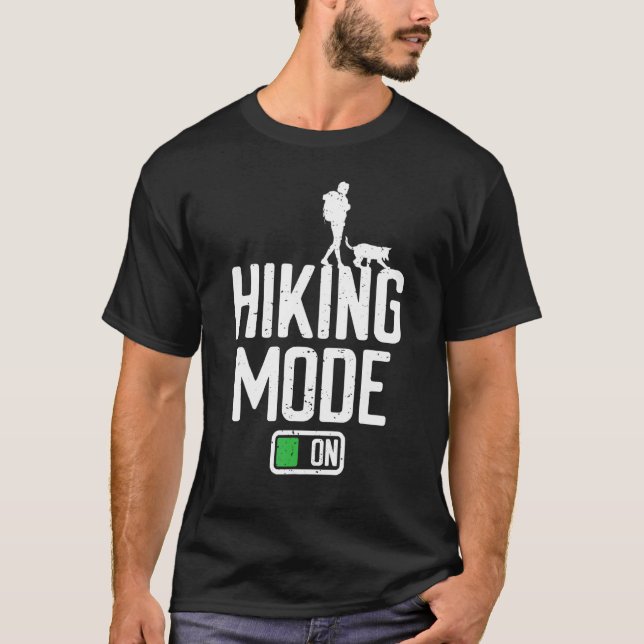 Hiking Mode On Dog Owner Dog Hiking   T-Shirt (Front)