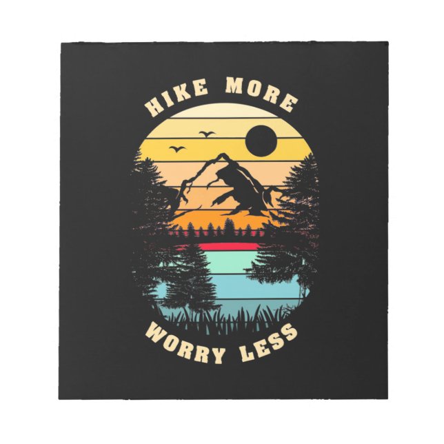Hiking More Worry Less Notepad (Front)