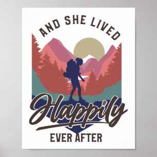 Hiking Mountain And She Lived Happily Ever After Poster