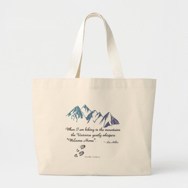 Hiking mountains Universe whispers Welcome Home Large Tote Bag (Front)