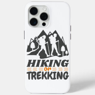 Hiking or Trekking iPhone 15 Pro Max Case