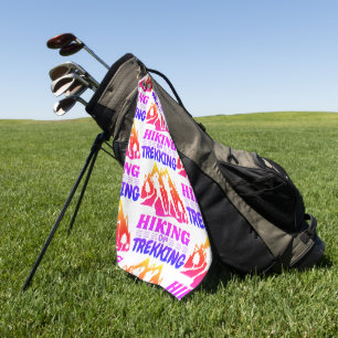 Hiking or Trekking Golf Towel