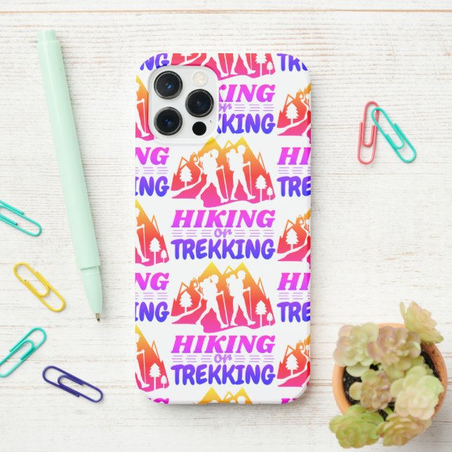 Hiking or Trekking iPhone Case (On Desk)