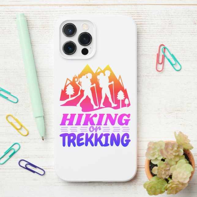 Hiking or Trekking iPhone Case (On Desk)