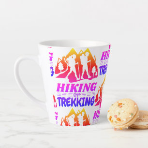 Hiking or Trekking Latte Mug