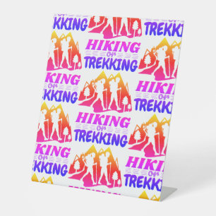 Hiking or Trekking Pedestal Sign