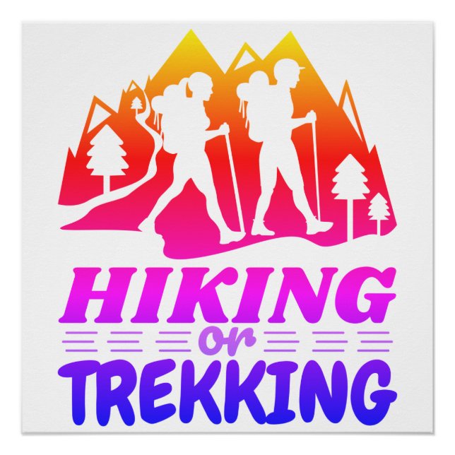 Hiking or Trekking Poster (Front)