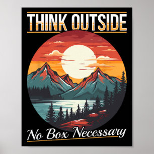 Hiking Outdoors Hike Mountain Think Outside No Box Poster
