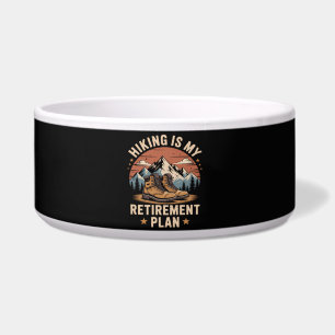 Hiking Retirement Plan Funny Saying