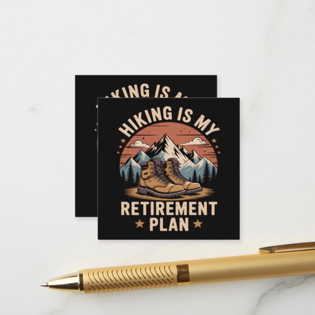 Hiking Retirement Plan Funny Saying Enclosure Card (Front/Back In Situ)
