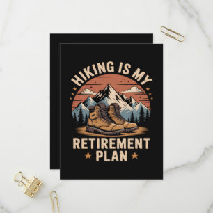 Hiking Retirement Plan Funny Saying Invitation Postcard