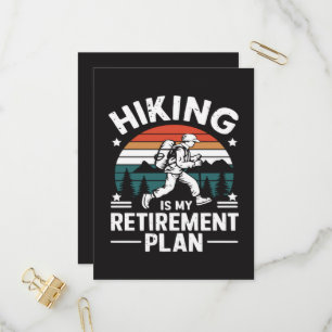 Hiking Retirement Plan Funny Saying Invitation Postcard