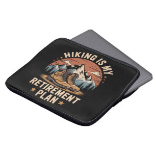 Hiking Retirement Plan Funny Saying Laptop Sleeve
