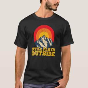 Hiking Retro National Park Hiker Still Plays Outsi T-Shirt