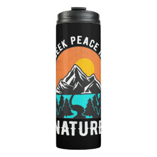 Hiking Seek Peace In Nature Thermal Tumbler