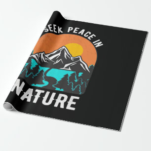 Hiking Seek Peace In Nature Wrapping Paper